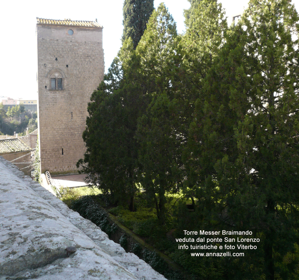 torre messer braimando veduta da ponte san lorenzo viterbo info e foto anna zelli