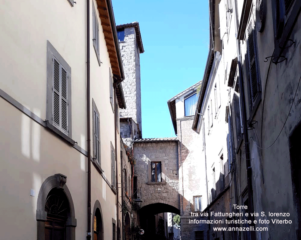 torre tra via fattungheri e via san lorenzo viterbo info e foto anna zelli