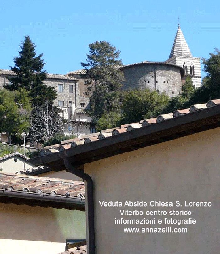 veduta abside chiesa san lorenzo viterbo centro storico info e foto anna zelli