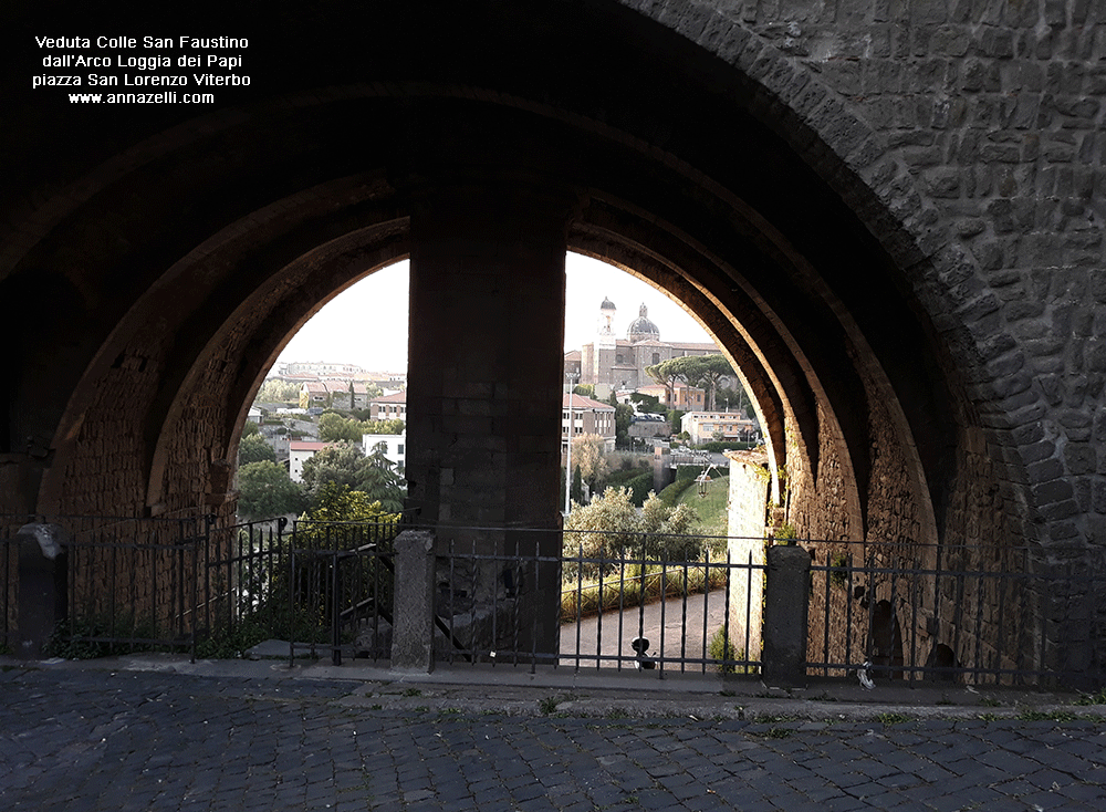 veduta colle san faustino dall'arco sotto la loggia dei papi viterbo