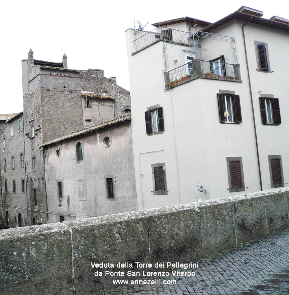 veduta della torre dei pellegrini da ponte san lorenzo viterbo info e foto anna zelli