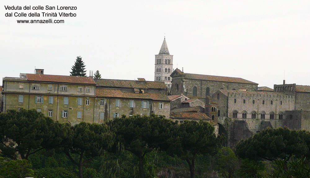 veduta del colle san lorenzo dal colle della trinità viterbo info e foto anna zelli