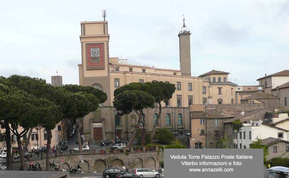 veduta della torre del palazzo delle poste via ascenzi viterbo info e foto anna zelli