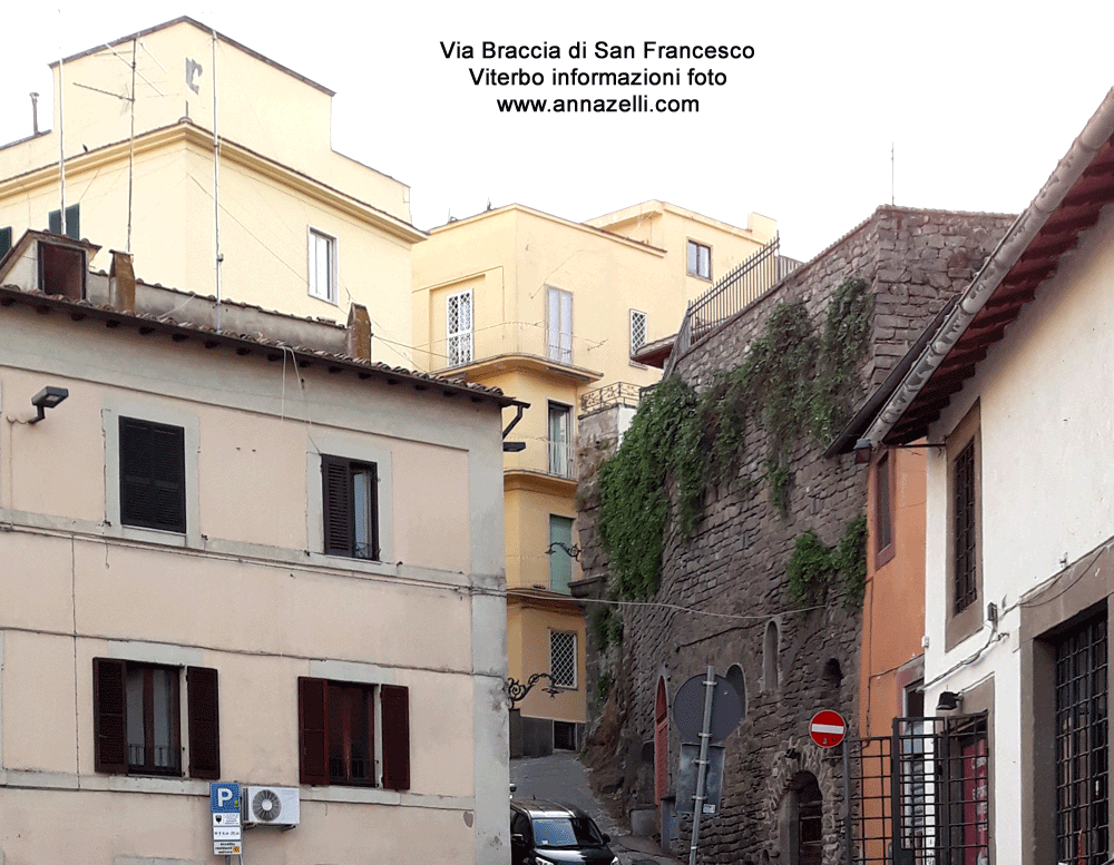 via braccia di san francescoviterbo centro storico informazionie foto anna zelli