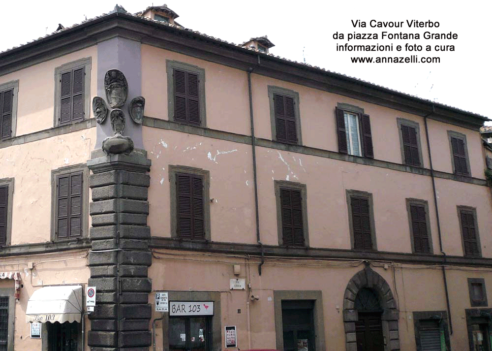 via cavour viterbo centro storico info e foto anna zelli