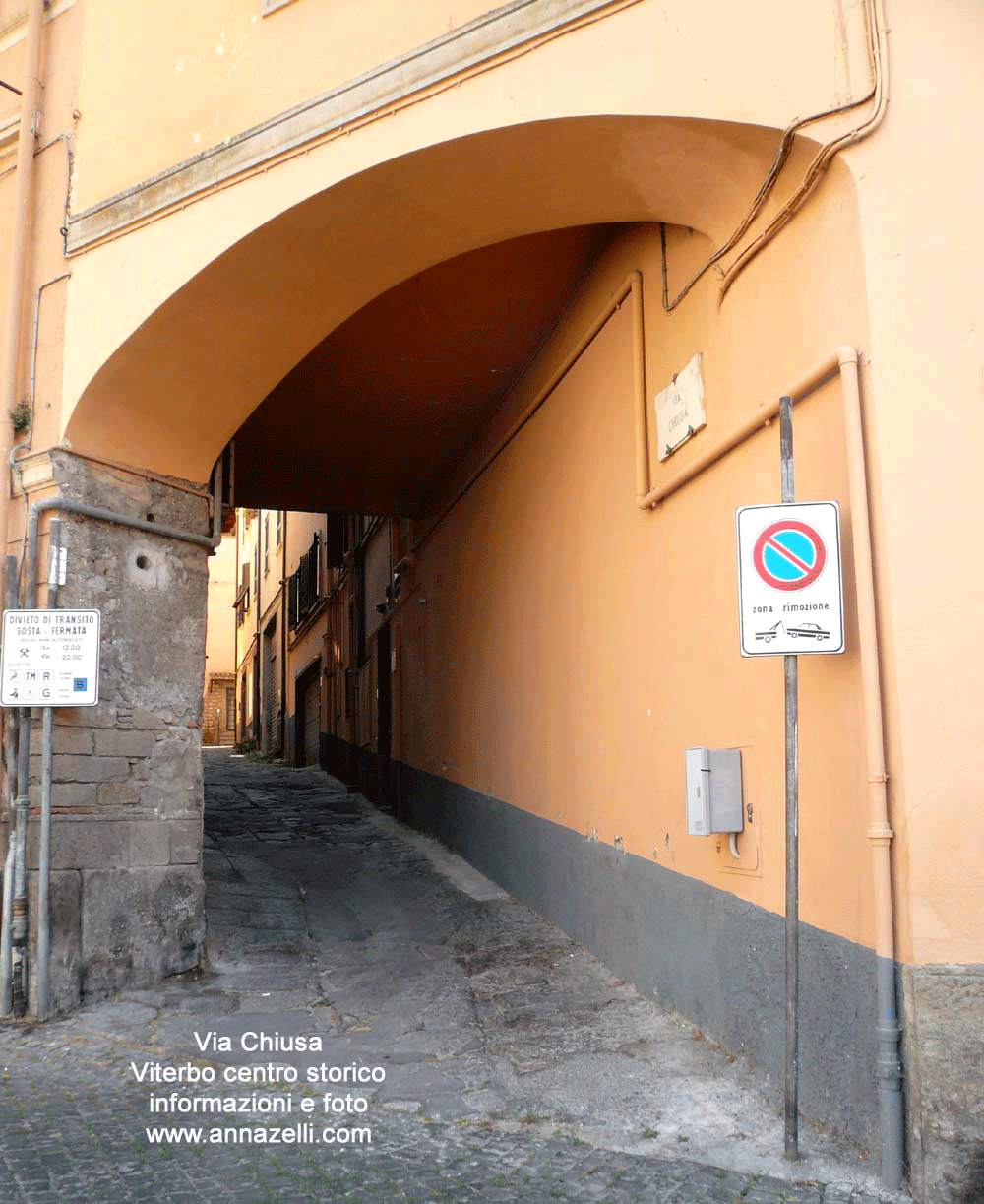 via chiusa viterbo centro storico info e foto anna zelli