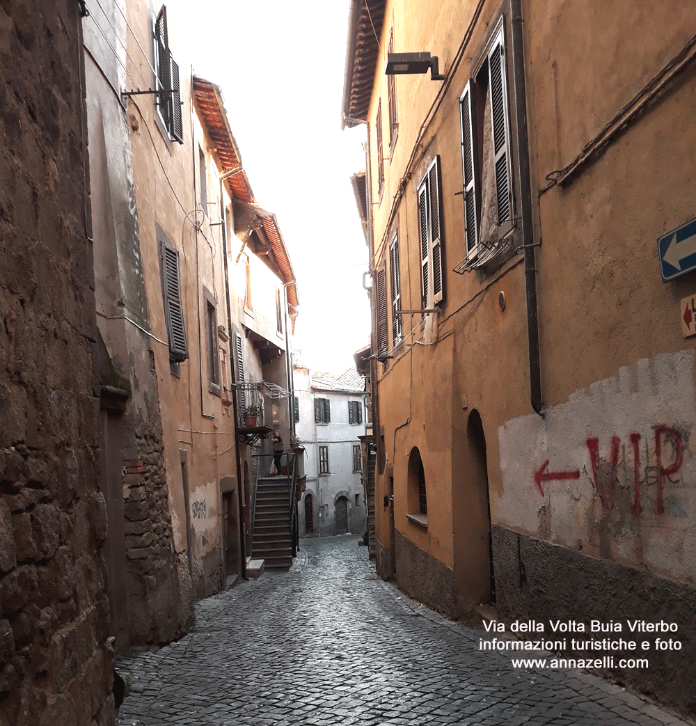 via della volta buia viterbo centro info e foto anna zelli