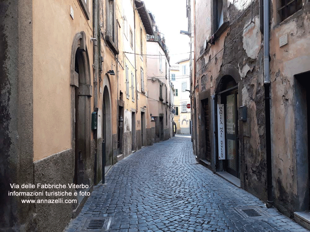 via delle fabbriche viterbo informazioni e foto anna zelli