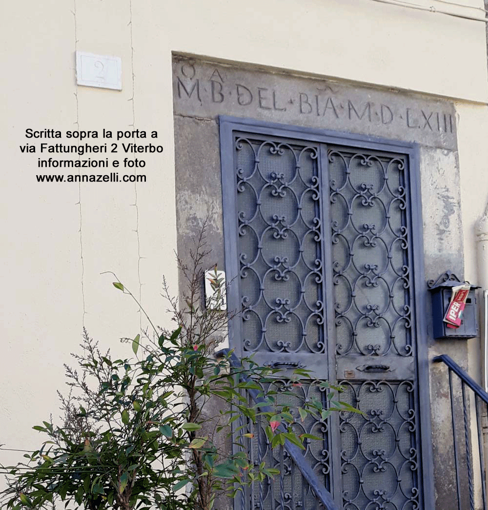 viterbo via fattungheri 2 scritta sopra la porta info e foto anna zelli