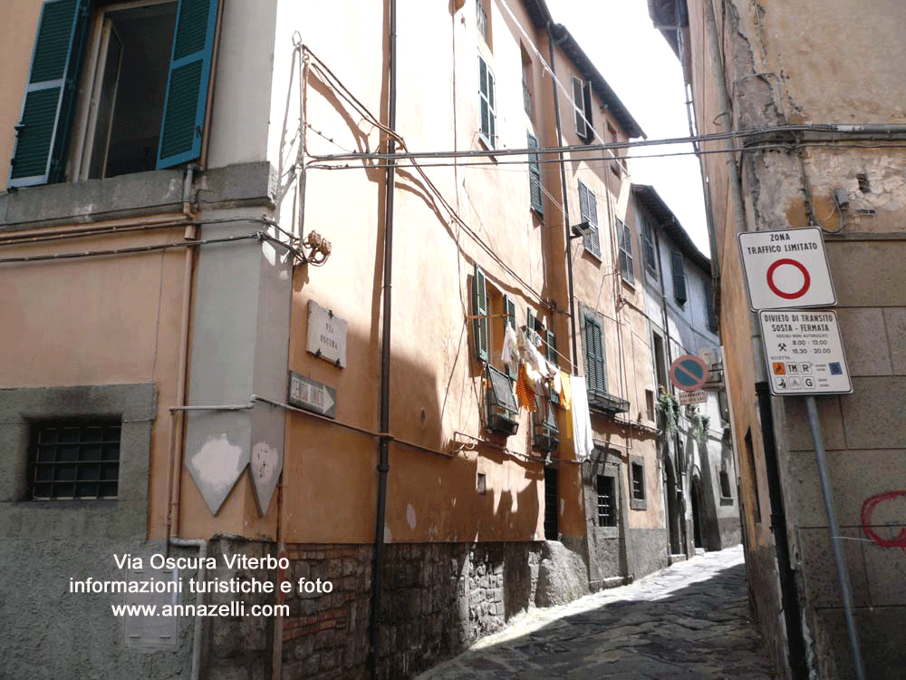 via oscura viterbo centro storico info e foto anna zelli