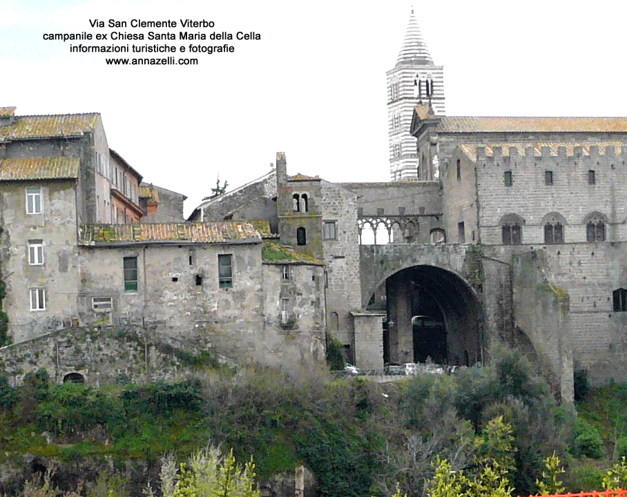 via san clemente viterbo campanile ex chiesa santa maria della cella info e foto anna zelli